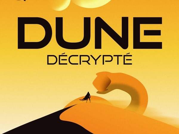 Dune décrypté – Michaël&nbsp;Pardon