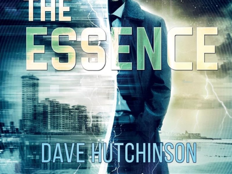 The Essence – Dave&nbsp;Hutchinson