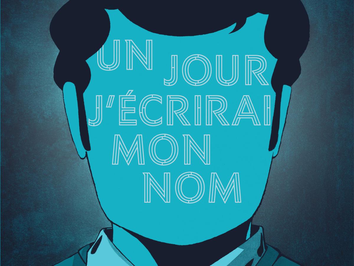 Un jour j&rsquo;écrirai mon nom – Clément C.&nbsp;Fabre